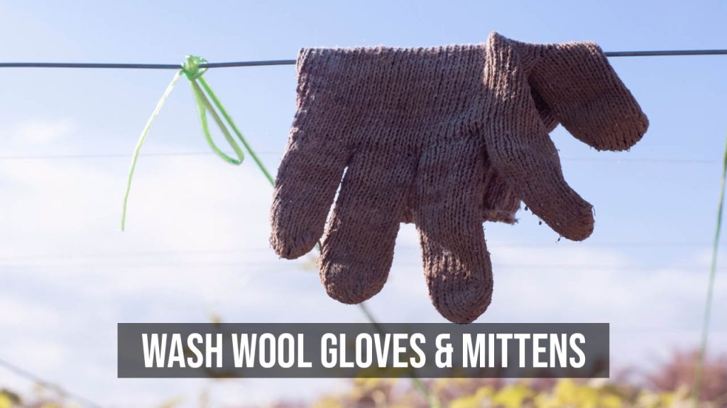 wash wool gloves