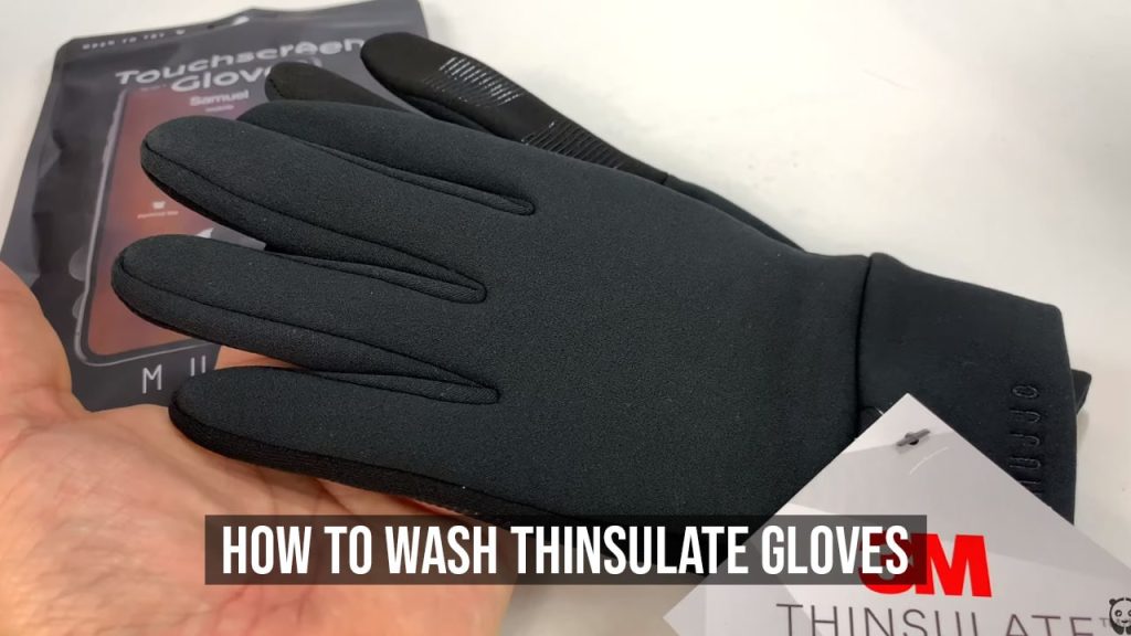 wash thinsulate gloves